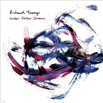 Richard Youngs — Under Stellar Stream 앨범 커버