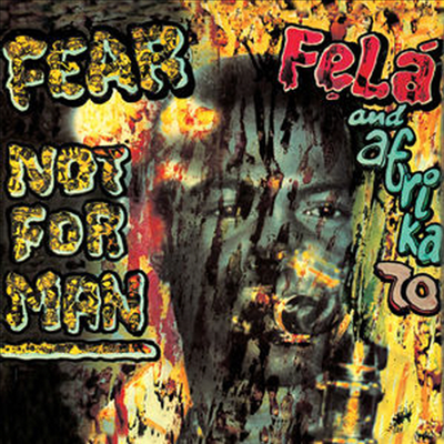Fela Kuti - Fear Not For Man (MP3 Download)(LP)