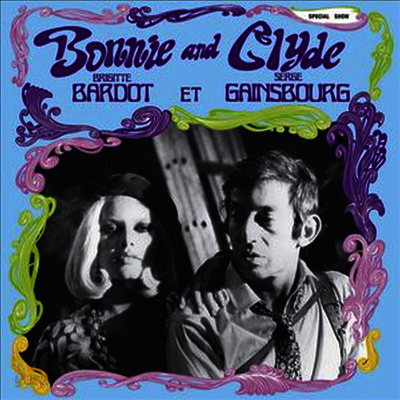 Brigitte Bardot & Serge Gainsbourg - Bonnie & Clyde (180G)(LP)