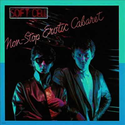 Soft Cell — Non-Stop Erotic Cabaret 앨범 커버