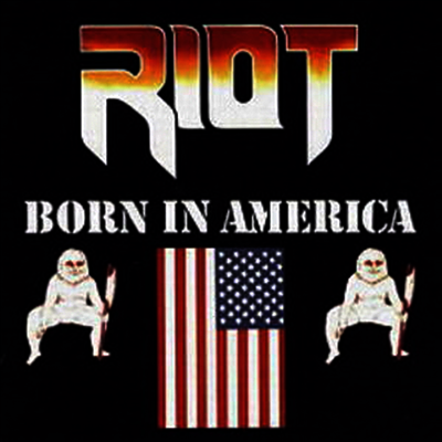 Riot — Born In America 앨범 커버