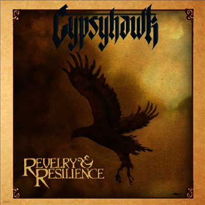 Gypsyhawk — Revelry & Resilience 앨범 커버