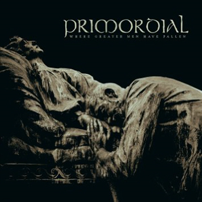 Primordial — Where Greater Men Have Fallen 앨범 커버