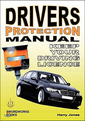 Driver's Protection Manual