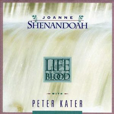 Joanne Shenandoah/Peter Kater - Lifeblood (CD)