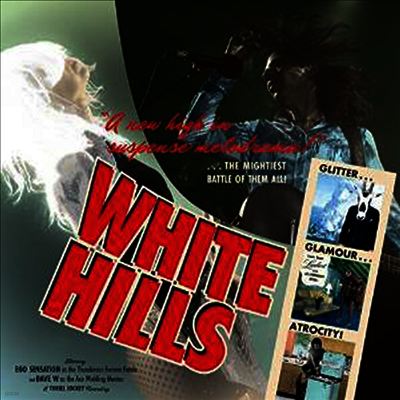 White Hills — Glitter Glamour Atrocity 앨범 커버
