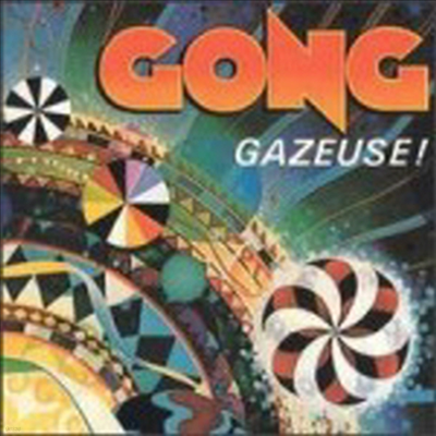 Gong - Gazeuse! (CD)