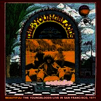 Youngbloods — Beautiful!Live In San Francisco 1971 (Remastered) 앨범 커버