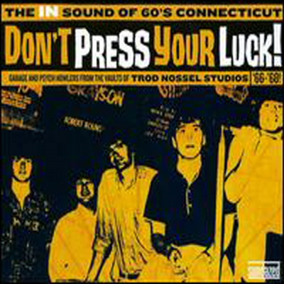 Various Artists - Don't Press Your Luck! The In Sound of 60's Connecticut (2LP)