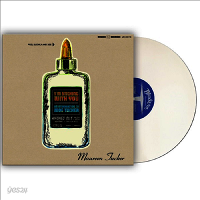 Moe Tucker - I'm Sticking With You: An Introduction To Moe Tucker (White LP)