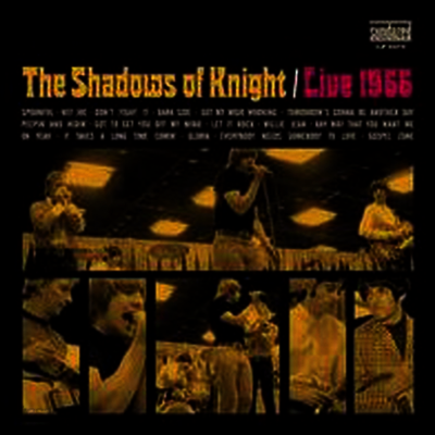 Shadows Of Knight - Live 1966 (Vinyl LP)