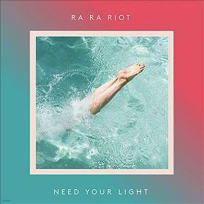 Ra Ra Riot — Need Your Light (MP3 Download)(Gatefold Cover) 앨범 커버