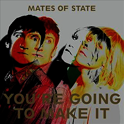 Mates Of State — You're Going To Make It (Download Card)(EP) 앨범 커버