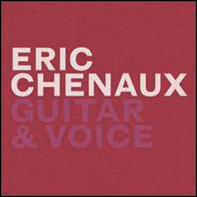 Eric Chenaux — Guitar & Voice 앨범 커버