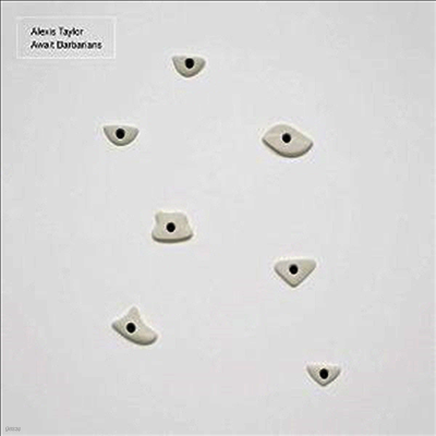 Alexis Taylor — Await Barbarians 앨범 커버