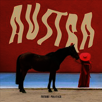 Austra — Future Politics (M(3 Download) 앨범 커버