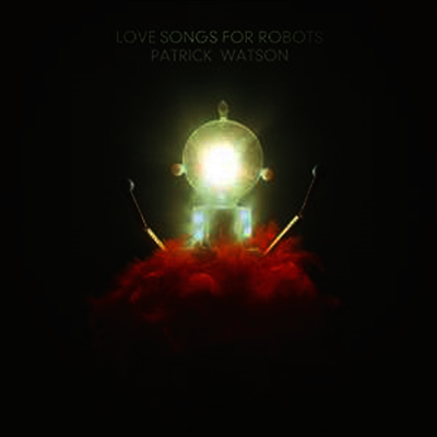 Patrick Watson — Love Songs For Robots (Download Card) 앨범 커버