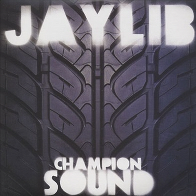 Jaylib — Champion Sound 앨범 커버