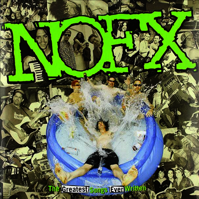 NOFX - The Greatest Songs Ever Written (Gatefold)(2LP)
