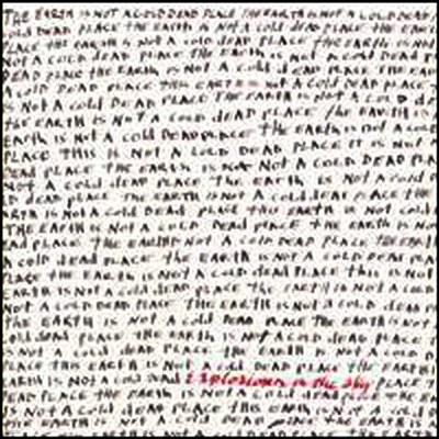 Explosions In The Sky — Earth Is Not a Cold Dead Place 앨범 커버