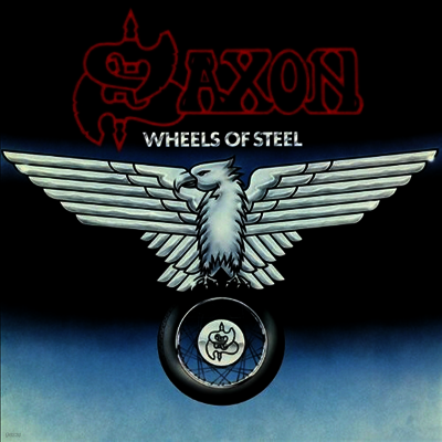 Saxon — Wheels Of Steel (Remastered) 앨범 커버