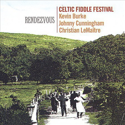 Celtic Fiddle Festival - Rendezvous (CD)