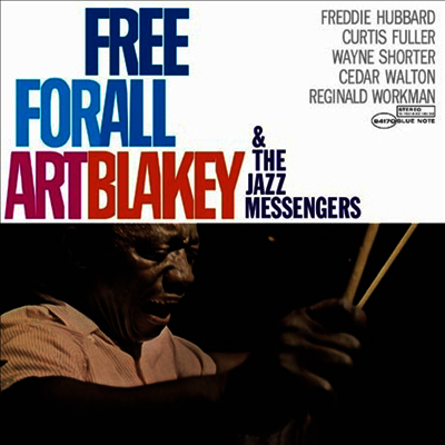 Art Blakey & The Jazz Messengers — Free For All (Ltd. Ed(Remastered)(Download Code)(Blue Note 75th Anniversary Series)180G) 앨범 커버