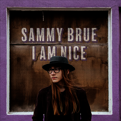 Sammy Brue — I Am Nice (MP3 Download) 앨범 커버