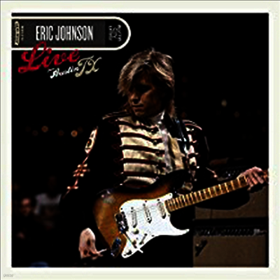Eric Johnson — Live From Austin Texas 앨범 커버