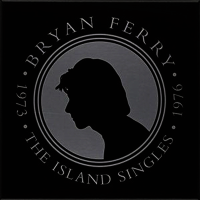 Bryan Ferry — Island Singles 1973 - 1976 앨범 커버