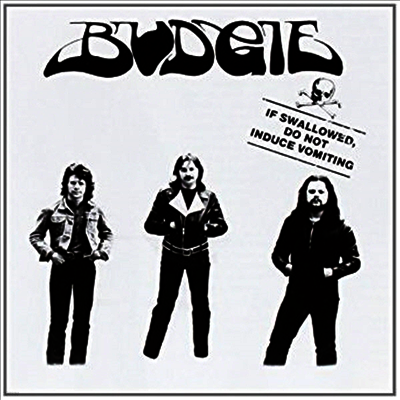 Budgie — If Swallowed Do Not Induce Vomiting (Remastered) 앨범 커버