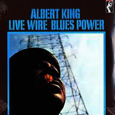 Albert King — Live Wire / Blues Power 앨범 커버