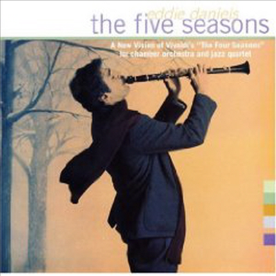 Eddie Daniels - Five Seasons (CD)