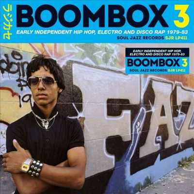 Various Artists - Soul Jazz Records Presents: Boombox 3: Early Independent Hip Hop, Electro And Disco Rap 1979-83 (3LP)