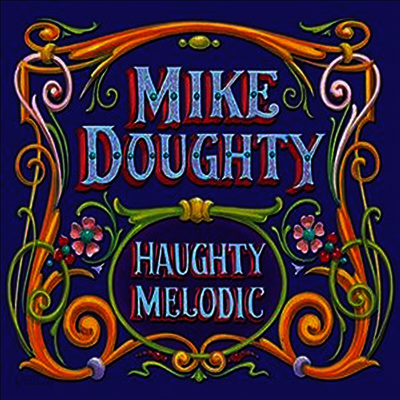 Mike Doughty - Haughty Melodic (Ltd. Ed)(Remastered)(Deluxe Edition)(Colored Vinyl)(180G)(LP+7" Single LP)