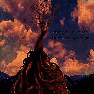 Murder By Death - In Bocca Al Lupo (Download Card)(180G)(LP)