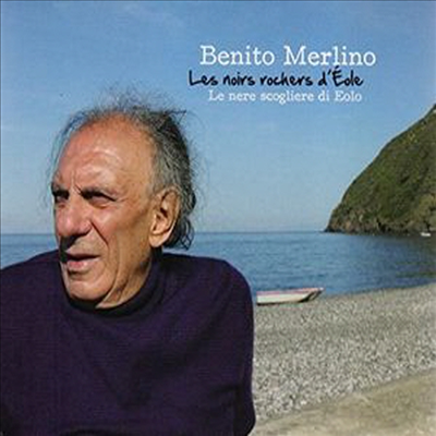 Benito Merlino - Le Nere Scogiliere Di Eolo (CD)