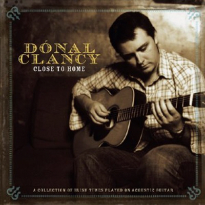 Donal Clancy - Close To Home (CD)