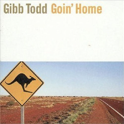 Gibb Todd - Goin Home (CD)