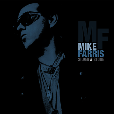 Mike Farris — Silver & Stone 앨범 커버