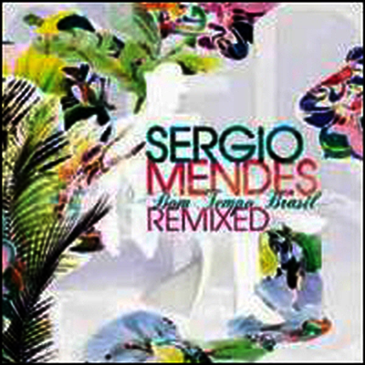 Sergio Mendes - Bom Tempo Brasil: Remixes (CD)