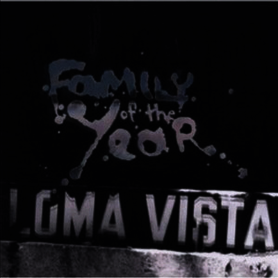 Family Of The Year — Loma Vista 앨범 커버
