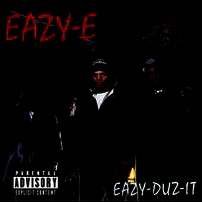 Eazy-E — Eazy-Duz-It 앨범 커버