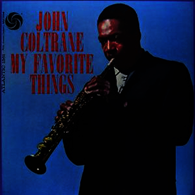 John Coltrane — My Favorite Things 앨범 커버