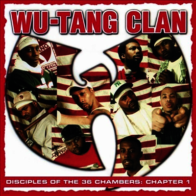 Wu Tang Clan — Disciples Of The 36 Chambers: Chapter 1 (Live) 앨범 커버
