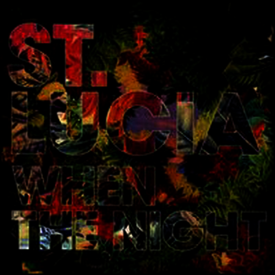 St. Lucia — When The Night (Download Code) 앨범 커버