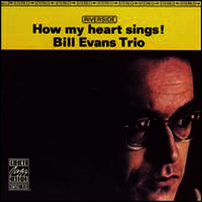 Bill Evans Trio — How My Heart Sings! 앨범 커버