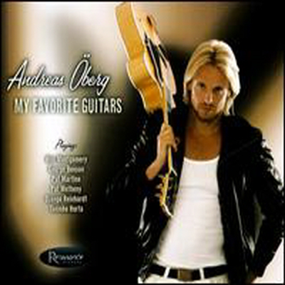 Andreas Oberg - My Favorite Guitars (Digipack)(CD+DVD)