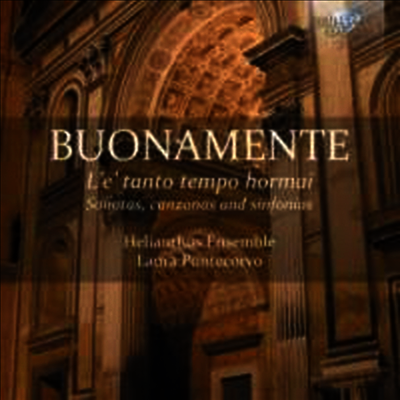 부오나멘테: 소나타와 칸초네, 신포니아 (Buonamente: Sonatas, canzonas and sinfonias)(CD) - Helianthus Ensemble