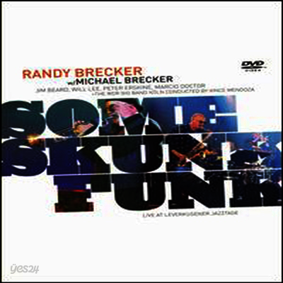 Randy And Michael Brecker - Some Skunk Funk (지역코드1)(DVD)